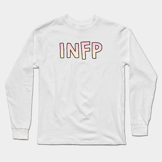 INFP Gradient Cartoony Text Long Sleeve T-Shirt by The MBTI Shop